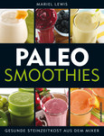 Paleo Smoothies Paleo Smoothies
