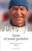 Papaji - Nichts ist jemals geschehen, Bd.2 Papaji - Nichts ist jemals geschehen, Bd.2