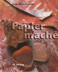 Papiermaché Papiermaché