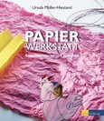 Papierwerkstatt Papierwerkstatt
