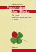Paradoxien des Glücks Paradoxien des Glücks