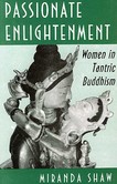 Passionate Enlightenment Passionate Enlightenment