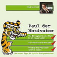 Paul, der Motivator, 4 Audio-CDs