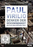Paul Virilio - Denker der Geschwindigkeit, 1 DVD Paul Virilio - Denker der Geschwindigkeit, 1 DVD