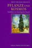Pflanze und Kosmos Pflanze und Kosmos