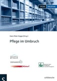 Pflege im Umbruch Pflege im Umbruch