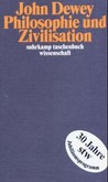 Philosophie und Zivilisation Philosophie und Zivilisation