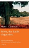 Polen, das heißt nirgendwo Polen, das heißt nirgendwo