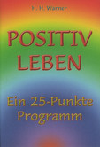 Positiv Leben Positiv Leben