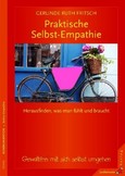 Praktische Selbst-Empathie Praktische Selbst-Empathie