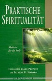 Praktische Spiritualität Praktische Spiritualität