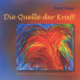 Quelle der Kraft Audio CD Quelle der Kraft Audio CD