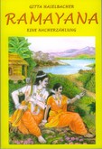 Ramayana / Eine Nacherzählung Ramayana / Eine Nacherzählung