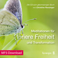 Meditationen für Innere Freiheit und Transformation, MP3-Download Meditationen für Innere Freiheit und Transformation, MP3-Download
