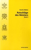 Ratschläge des Meisters, Band 2 Ratschläge des Meisters, Band 2