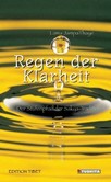 Regen der Klarheit Regen der Klarheit