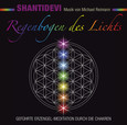 Regenbogen des Lichtes, 1 Audio-CD Regenbogen des Lichtes, 1 Audio-CD