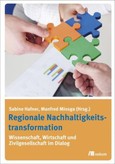 Regionale Nachhaltigkeits transformation Regionale Nachhaltigkeits transformation