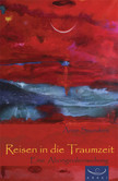Reisen in die Traumzeit Reisen in die Traumzeit