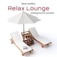Relax Lounge, Audio-CD Relax Lounge, Audio-CD