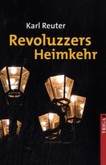 Revoluzzers Heimkehr Revoluzzers Heimkehr