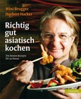 Richtig gut asiatisch kochen Richtig gut asiatisch kochen