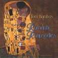 Romantic Rhapsodies Audio CD Romantic Rhapsodies Audio CD