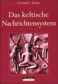 Das keltische Nachrichtensystem
