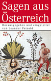 Sagen aus Österreich Sagen aus Österreich
