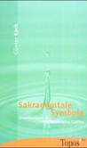 Sakramentale Symbole Sakramentale Symbole