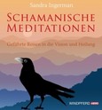Schamanische Meditationen, Audio-CD Schamanische Meditationen, Audio-CD