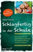 Schlagfertig in der Schule, m. Audio-CD Schlagfertig in der Schule, m. Audio-CD