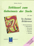 Schlüssel zum Geheimnis der Seele Schlüssel zum Geheimnis der Seele
