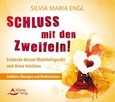Schluss mit den Zweifeln!, Audio-CD