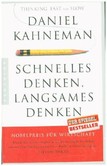 Schnelles Denken, langsames Denken Schnelles Denken, langsames Denken