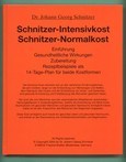 Schnitzer Intensivkost, Schnitzer Normalkost Schnitzer Intensivkost, Schnitzer Normalkost