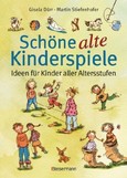 Schöne alte Kinderspiele Schöne alte Kinderspiele