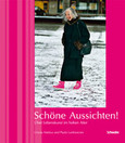 Schöne Aussichten! Schöne Aussichten!