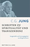 Schriften zu Spiritualität und Transzendenz Schriften zu Spiritualität und Transzendenz