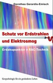 Schutz vor Erdstrahlen und Elektrosmog Schutz vor Erdstrahlen und Elektrosmog