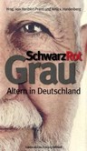 Schwarz, Rot, Grau Schwarz, Rot, Grau