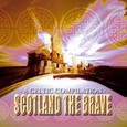 Scotland the Brave Audio CD Scotland the Brave Audio CD