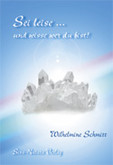 Sei leise... und wisse wer du bist!