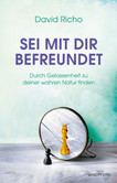 Sei mit dir befreundet Sei mit dir befreundet