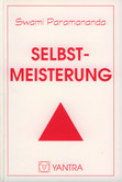 Selbstmeisterung Selbstmeisterung
