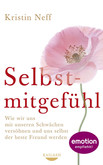 Selbstmitgefühl Selbstmitgefühl