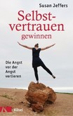 Selbstvertrauen gewinnen Selbstvertrauen gewinnen
