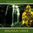 Shaman Voice Audio CD Shaman Voice Audio CD
