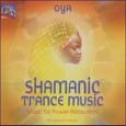 Shamanic Trance Music, 1 CD-Audio Shamanic Trance Music, 1 CD-Audio