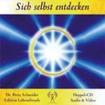Sich selbst entdecken* - 2 CD-Set Audio CD Sich selbst entdecken* - 2 CD-Set Audio CD